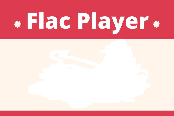 Die 16 besten Flac-Player für Windows/Mac/Android/iOS