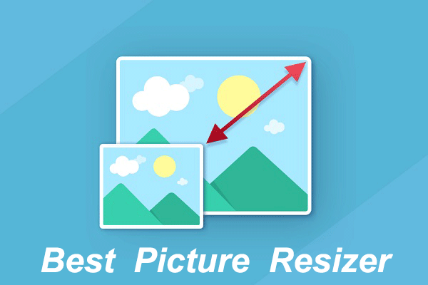 Top 9 Best Picture Resizers (100% Free)