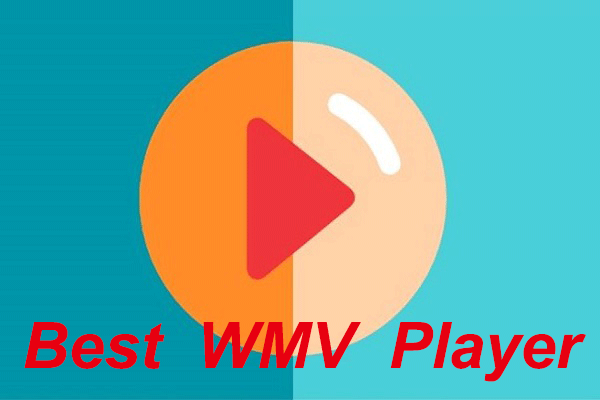 10 Best WMV Players & How to Open WMV Files Quickly