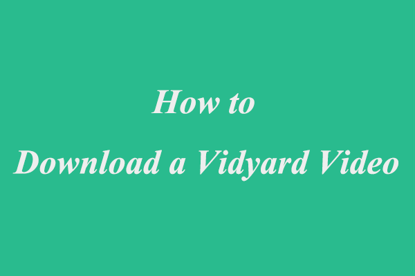 What Is Vidyard + How to Download a Vidyard Video