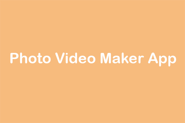 Top 10 Photo Video Maker Apps to Make a Video with Photos