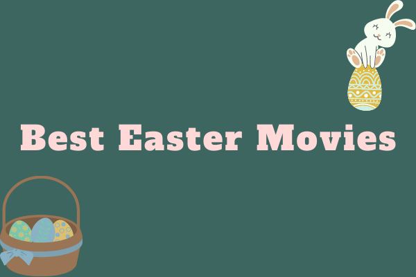 Top 12 Best Easter Movies to Watch This Year