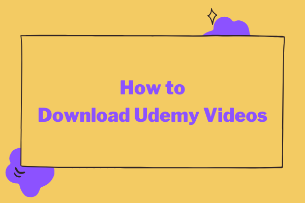 How to Download Udemy Videos – Ultimate Guide