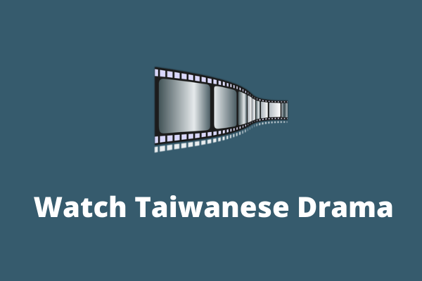 6 Best Free Places to Watch Taiwanese Drama with English Sub