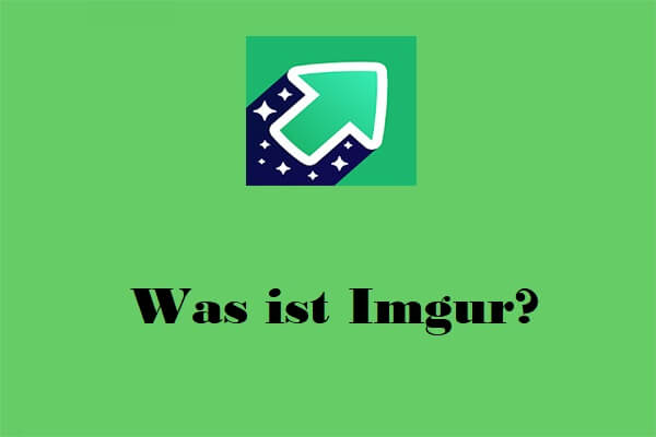 Gelöst – Was ist Imgur? + Wie lädt man auf Imgur hoch?