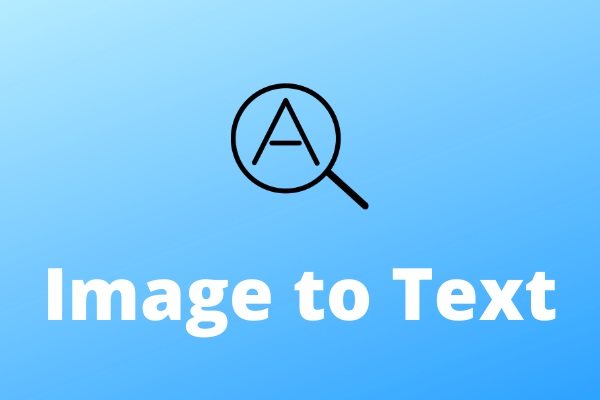 Image to Text – How to Extract Text from Image for Free