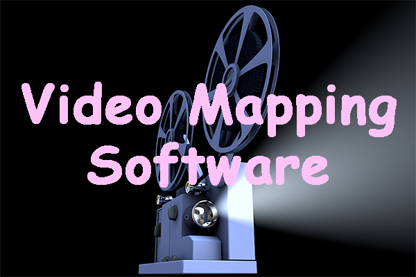 3 Best Video Mapping Software You Might Be Interested