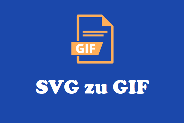 Die volle Anleitung zur einfachen Konvertierung von SVG in GIF