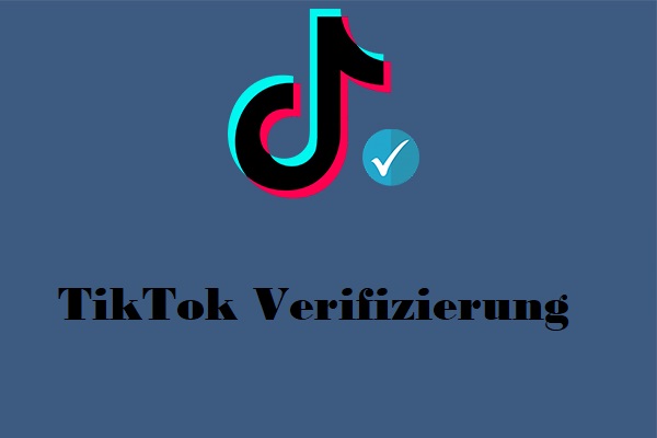 Kostenlos auf TikTok verifiziert? Tipps und Tricks