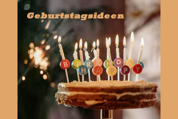 5+ erneuerte Geburtstag-Ideen, um den Meilensteintag zu feiern!