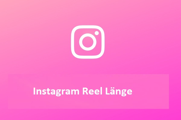 Wie lang darf ein Reel auf Instagram sein & Beste Zeit, um ein Reel zu posten