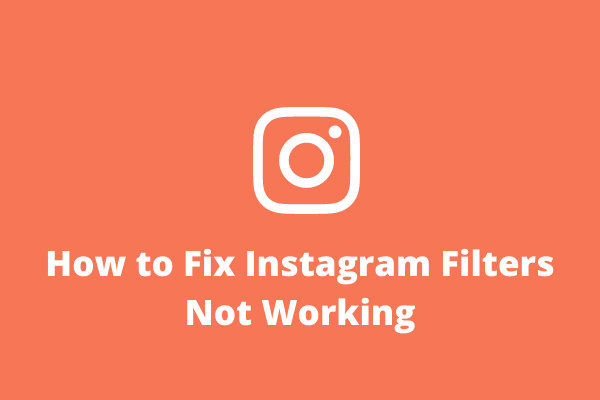 O que fazer quando os filtros do instagram não aparecem? confira 6 soluções