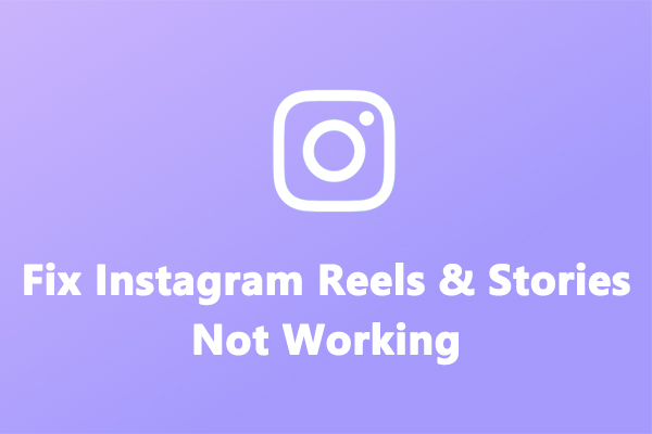 8 Ways to Fix Instagram Reels and Stories Not Working