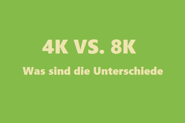 4K VS. 8K Auflösung: Was sind die Unterschiede?