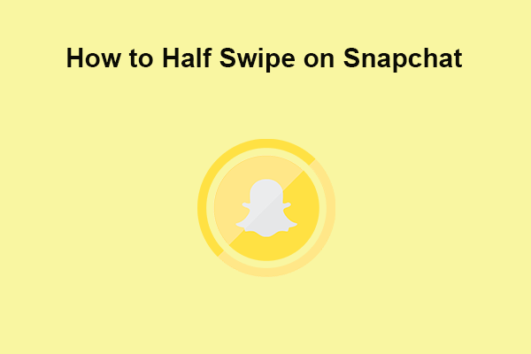 Snapchatを完全に開かずにハーフスワイプするには？