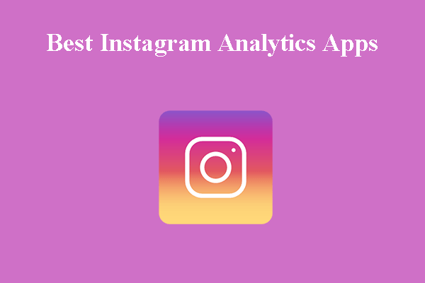 8 Best Instagram Analytics Apps [Highly Recommended]