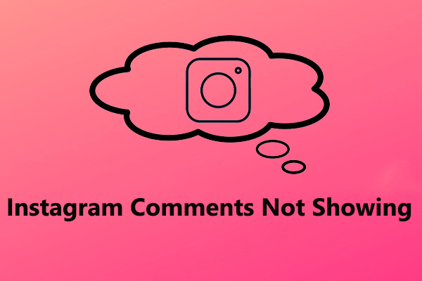 How to Fix Instagram Comments Not Showing on Android/iPhone