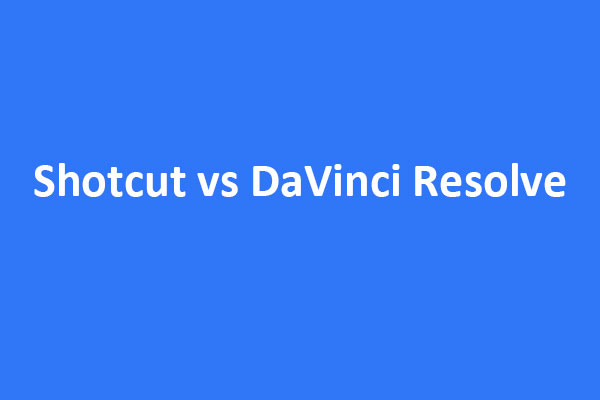 Shotcut vs DaVinci Resolve: A Full Comparison for You