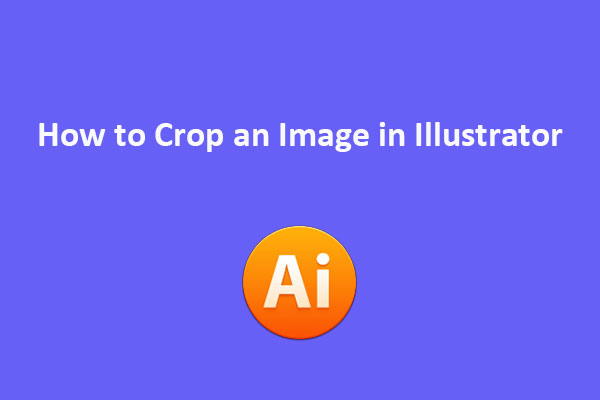 How to Crop an Image in Adobe Illustrator [Solved]