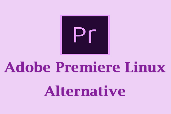 5 Wonderful Adobe Premiere Linux Alternatives for Video Editing