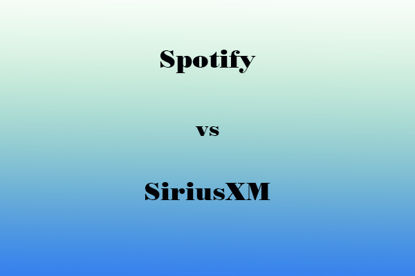 Spotify vs SiriusXM: Which Should I Choose?