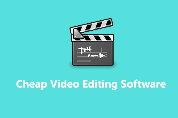 A List of Best Cheap Video Editing Software for You