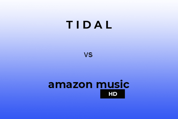 Tidal vs Amazon Music HD: The HiFi Music War