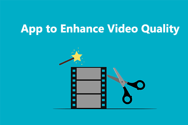 10+ Apps to Enhance Video Quality on Various Platforms