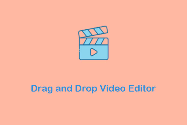 8 Best Drag and Drop Video Editors to Simplify Video Editing