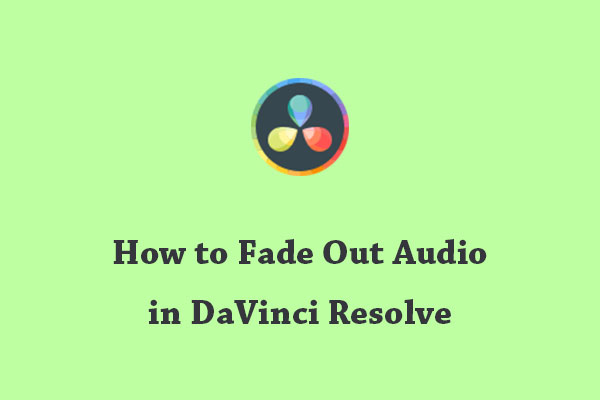 How to Fade Out Audio in DaVinci Resolve – 3 Methods