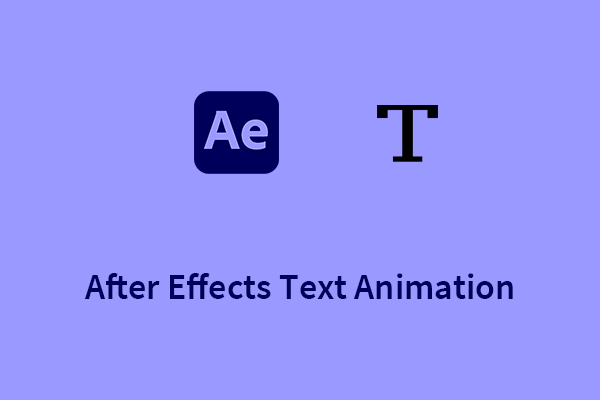 Create After Effects Text Animations with Some Different Styles