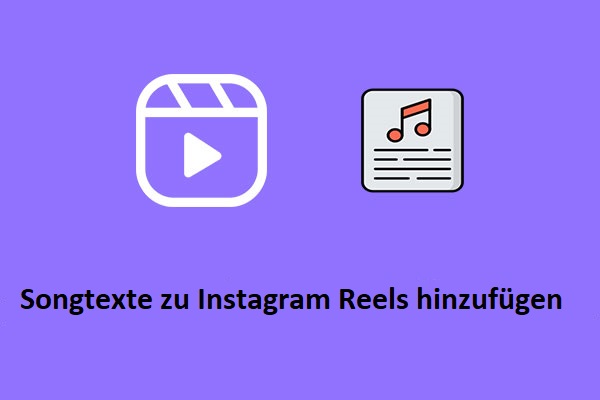 Hinzufügen von Liedtexten zu Instagram Reels - Schnell & Einfach