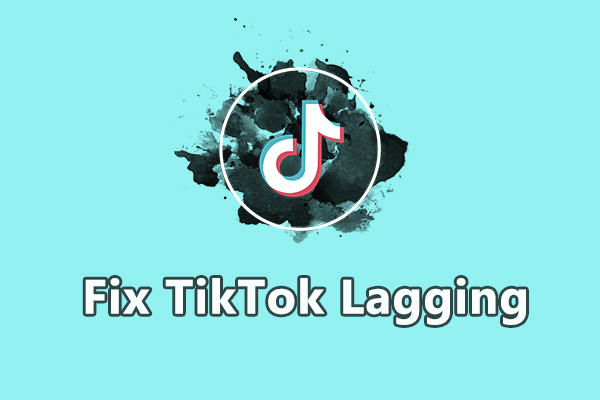 [Solved] Why Is TikTok Lagging on Phone & How to Fix the Issue