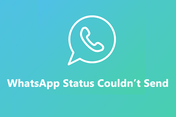 Solved: How to Fix WhatsApp Status Couldn’t Send Error  