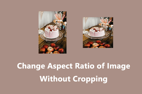 How to Change Aspect Ratio of Image Without Cropping: 2 Ways