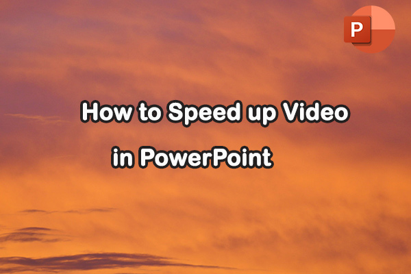 How to Speed up Video in PowerPoint for a Faster Presentation