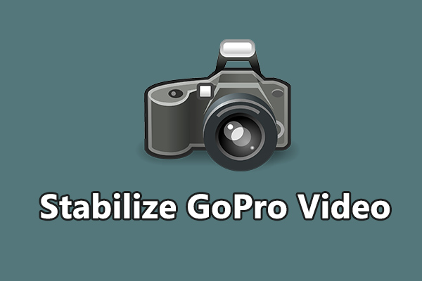 How to Stabilize GoPro Video and Fix Shaky Footage After Shooting