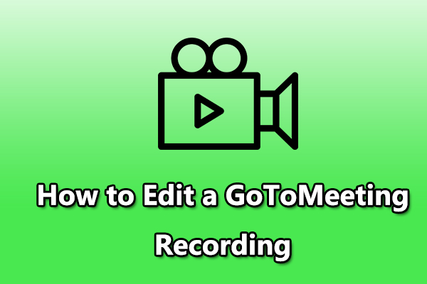 How to Edit a GoToMeeting Recording on Your Computer